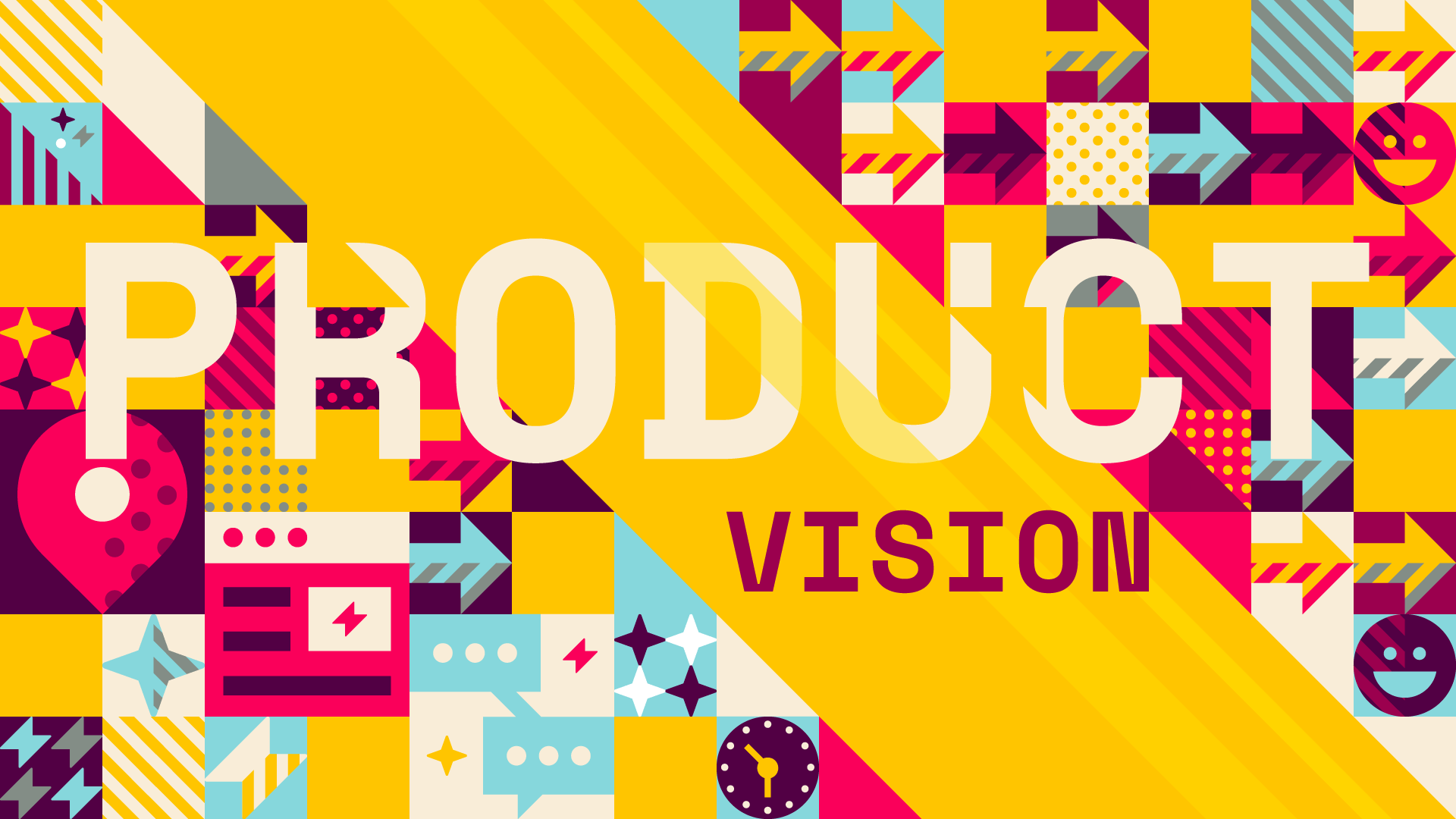 Product Vision Product Vision